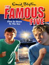 Five Go Down to the Sea (eBook): Famous Five Series, Book 12